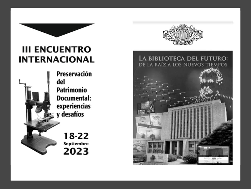 III Encuentro Internacional de Preservación del Patrimonio Documental