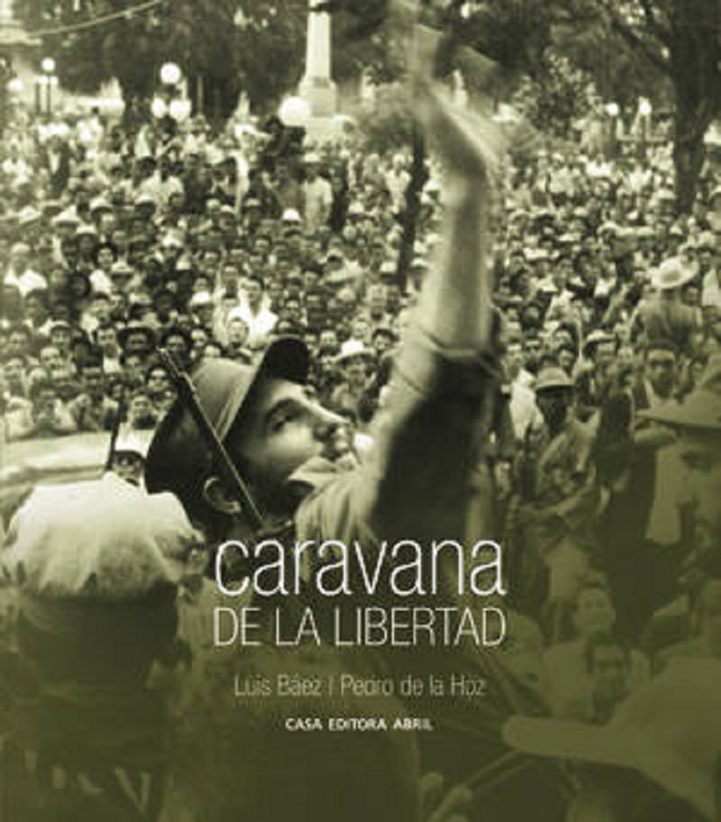 Espacio literario en Cuba «reedita» Caravana de la Libertad en texto