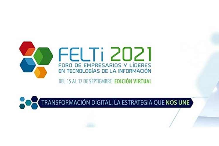  Foro de Empresarios y Líderes del sector (Felti 2021). 