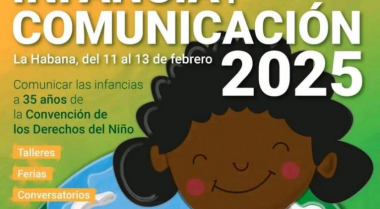 Sesionará en Cuba Infancia y Comunicación 2025