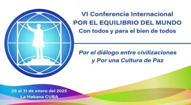  VI Conferencia Internacional Por el equilibrio del mundo