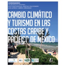 Cambio climático y turismo en las costas Caribe y pacífico de México