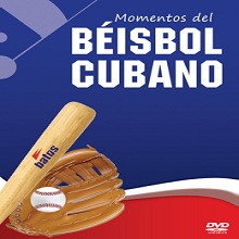 Momentos del béisbol cubano