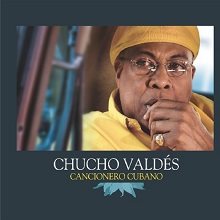 Cancionero cubano. Chucho Valdés